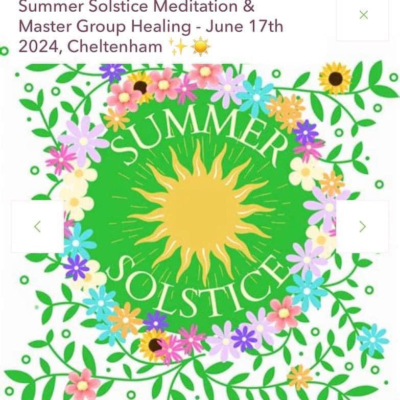 Summer Solstice Meditation & Master Group Healing - June 17th 2024, Cheltenham ✨☀️