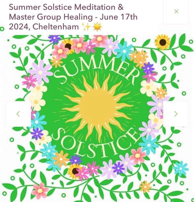 Summer Solstice Meditation & Master Group Healing - June 17th 2024, Cheltenham ✨☀️