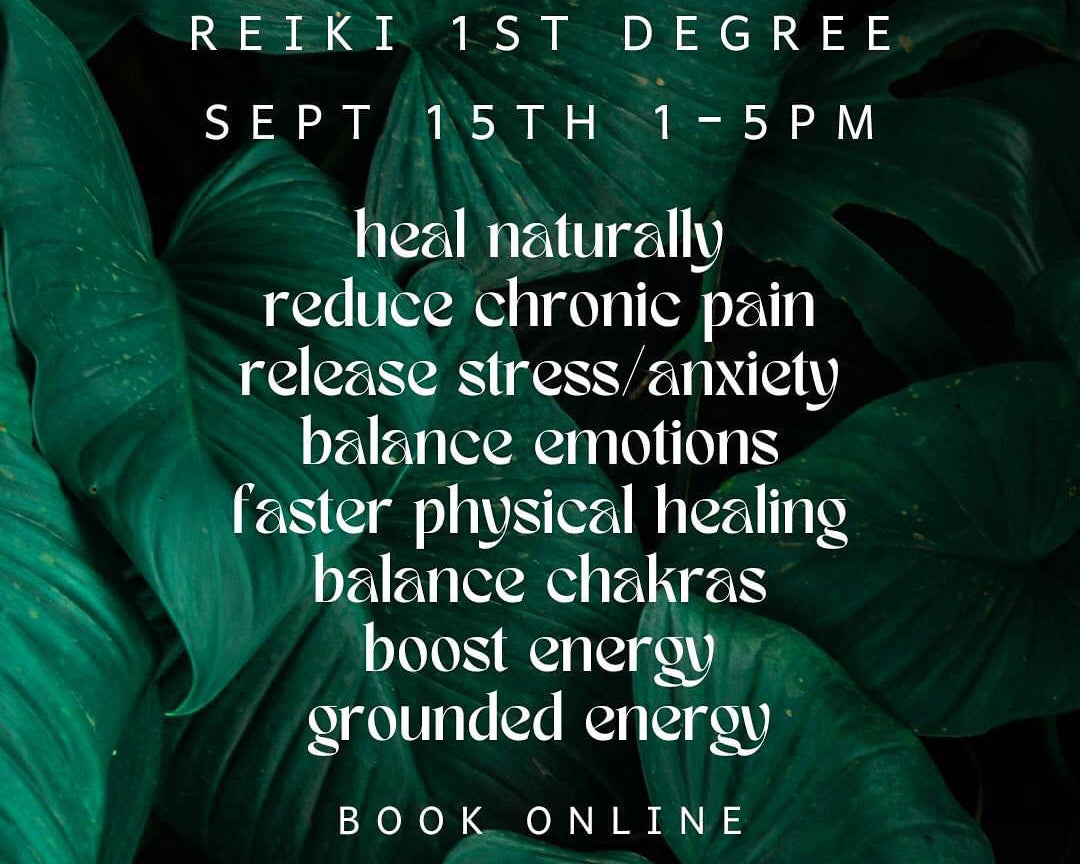 Reiki 1st Degree Training - Sept 15th 2024 - fully certified 🙏💫